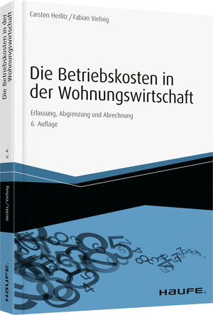 Buchcover Die Betriebskosten in der Wohnungswirtschaft | Carsten Herlitz | EAN 9783648079843 | ISBN 3-648-07984-0 | ISBN 978-3-648-07984-3
