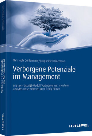 Buchcover Verborgene Potenziale im Management | Christoph Döhlemann | EAN 9783648080917 | ISBN 3-648-08091-1 | ISBN 978-3-648-08091-7