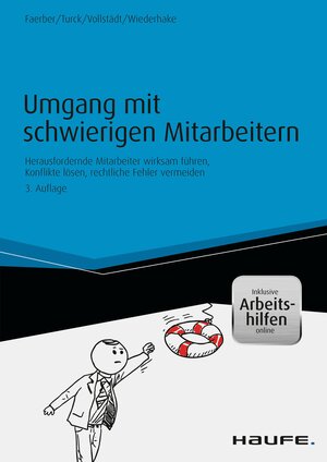Buchcover Umgang mit schwierigen Mitarbeitern | Ivonne Faerber | EAN 9783648081815 | ISBN 3-648-08181-0 | ISBN 978-3-648-08181-5
