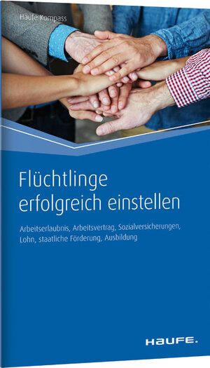 Buchcover Flüchtlinge erfolgreich einstellen | Thomas Muschiol | EAN 9783648083086 | ISBN 3-648-08308-2 | ISBN 978-3-648-08308-6