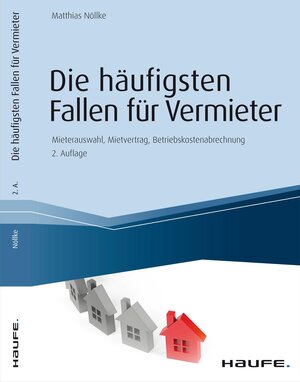 Buchcover Die häufigsten Fallen für Vermieter | Matthias Nöllke | EAN 9783648084755 | ISBN 3-648-08475-5 | ISBN 978-3-648-08475-5