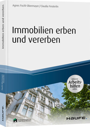 Buchcover Immobilien erben und vererben - inkl. Arbeitshilfen online | Agnes Fischl-Obermayer | EAN 9783648086421 | ISBN 3-648-08642-1 | ISBN 978-3-648-08642-1
