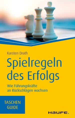 Buchcover Spielregeln des Erfolgs | Karsten Drath | EAN 9783648090091 | ISBN 3-648-09009-7 | ISBN 978-3-648-09009-1