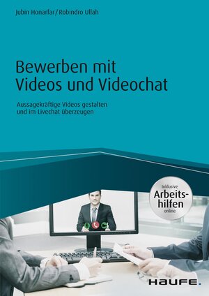 Buchcover Bewerben mit Videos und Videochat - inkl. Arbeitshilfen online | Jubin Honarfar | EAN 9783648094815 | ISBN 3-648-09481-5 | ISBN 978-3-648-09481-5
