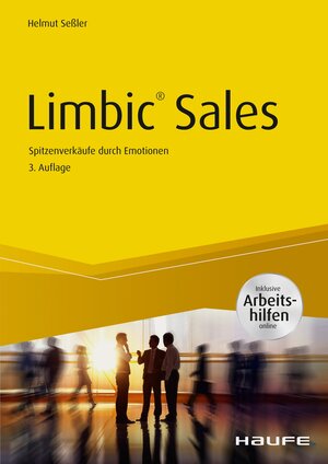 Buchcover Limbic® Sales - inkl. Arbeitshilfen online | Helmut Seßler | EAN 9783648095232 | ISBN 3-648-09523-4 | ISBN 978-3-648-09523-2