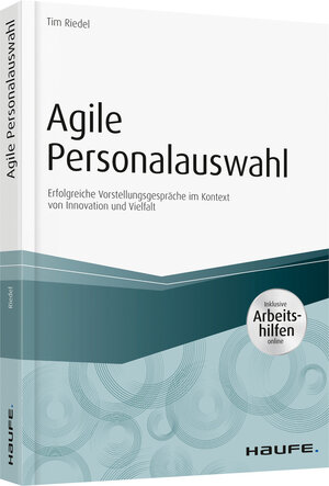 Buchcover Agile Personalauswahl - inkl. Arbeitshilfen online | Tim Riedel | EAN 9783648095997 | ISBN 3-648-09599-4 | ISBN 978-3-648-09599-7