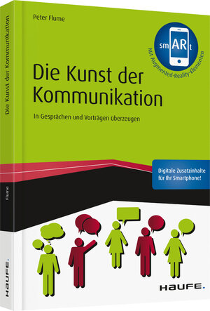 Buchcover Die Kunst der Kommunikation - inkl. Augmented-Reality-App | Peter Flume | EAN 9783648096116 | ISBN 3-648-09611-7 | ISBN 978-3-648-09611-6