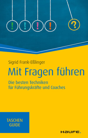 Buchcover Mit Fragen führen | Sigrid Frank-Eßlinger | EAN 9783648100158 | ISBN 3-648-10015-7 | ISBN 978-3-648-10015-8