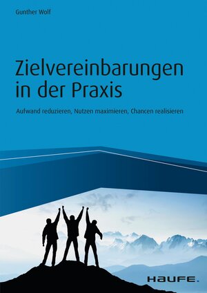 Buchcover Zielvereinbarungen in der Praxis | Gunther Wolf | EAN 9783648105870 | ISBN 3-648-10587-6 | ISBN 978-3-648-10587-0