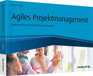Buchcover Agiles Projektmanagement | Jörg Preußig | EAN 9783648105894 | ISBN 3-648-10589-2 | ISBN 978-3-648-10589-4