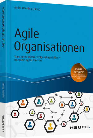 Buchcover Agile Organisationen  | EAN 9783648105986 | ISBN 3-648-10598-1 | ISBN 978-3-648-10598-6