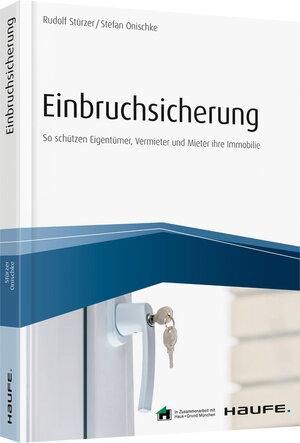 Buchcover Einbruchsicherung | Rudolf Stürzer | EAN 9783648107683 | ISBN 3-648-10768-2 | ISBN 978-3-648-10768-3