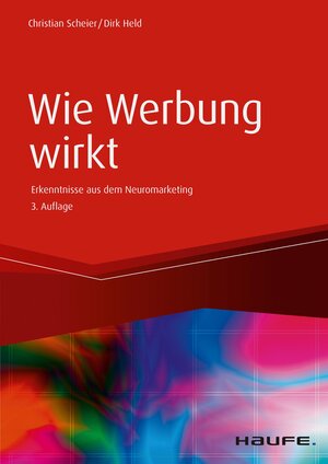 Buchcover Wie Werbung wirkt | Christian Scheier | EAN 9783648109045 | ISBN 3-648-10904-9 | ISBN 978-3-648-10904-5