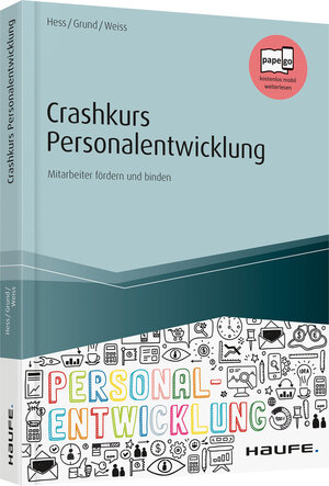 Buchcover Crashkurs Personalentwicklung | Michael Hess | EAN 9783648110256 | ISBN 3-648-11025-X | ISBN 978-3-648-11025-6