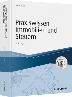 Buchcover Praxiswissen Immobilien und Steuern | Dieter Steck | EAN 9783648112106 | ISBN 3-648-11210-4 | ISBN 978-3-648-11210-6
