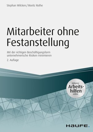 Buchcover Mitarbeiter ohne Festanstellung - inkl. Arbeitshilfen online | Stephan Wilcken | EAN 9783648116951 | ISBN 3-648-11695-9 | ISBN 978-3-648-11695-1