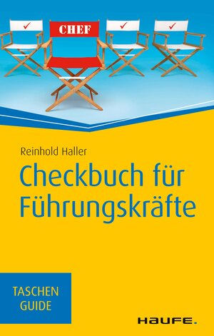 Buchcover Checkbuch für Führungskräfte | Reinhold Haller | EAN 9783648121955 | ISBN 3-648-12195-2 | ISBN 978-3-648-12195-5
