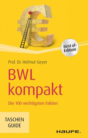 Buchcover BWL kompakt | Helmut Geyer | EAN 9783648123287 | ISBN 3-648-12328-9 | ISBN 978-3-648-12328-7