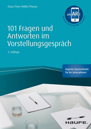 Buchcover 101 Fragen und Antworten im Vorstellungsgespräch | Claus Peter Müller-Thurau | EAN 9783648123591 | ISBN 3-648-12359-9 | ISBN 978-3-648-12359-1