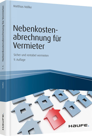 Buchcover Nebenkostenabrechnung für Vermieter | Matthias Nöllke | EAN 9783648123720 | ISBN 3-648-12372-6 | ISBN 978-3-648-12372-0