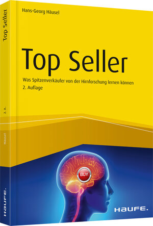 Buchcover Top Seller | Hans-Georg Häusel | EAN 9783648123867 | ISBN 3-648-12386-6 | ISBN 978-3-648-12386-7