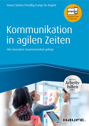 Buchcover Kommunikation in agilen Zeiten - inkl. Arbeitshilfen online | Gunda Venus | EAN 9783648124383 | ISBN 3-648-12438-2 | ISBN 978-3-648-12438-3