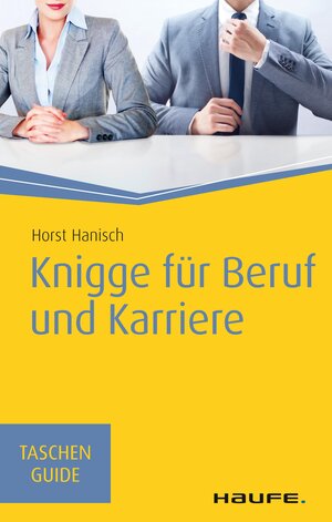 Buchcover Knigge für Beruf und Karriere | Horst Hanisch | EAN 9783648125052 | ISBN 3-648-12505-2 | ISBN 978-3-648-12505-2