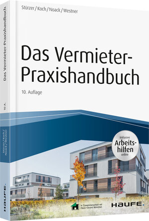 Buchcover Das Vermieter-Praxishandbuch - inkl. Arbeitshilfen online | Rudolf Stürzer | EAN 9783648125823 | ISBN 3-648-12582-6 | ISBN 978-3-648-12582-3