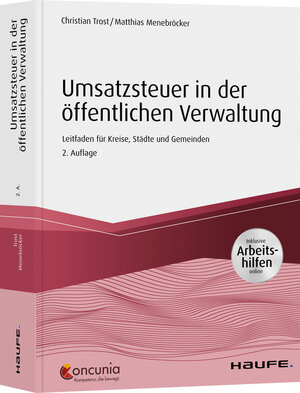 Buchcover Umsatzsteuer in der öffentlichen Verwaltung - inkl. Arbeitshilfen online | Christian Trost | EAN 9783648129852 | ISBN 3-648-12985-6 | ISBN 978-3-648-12985-2