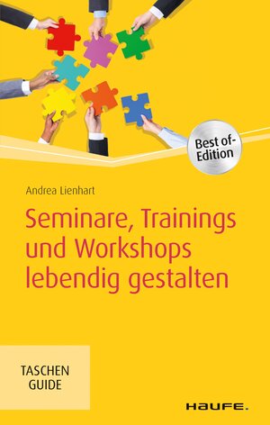 Buchcover Seminare, Trainings und Workshops lebendig gestalten | Andrea Lienhart | EAN 9783648129920 | ISBN 3-648-12992-9 | ISBN 978-3-648-12992-0