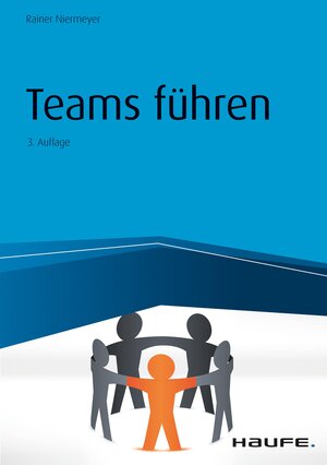 Buchcover Teams führen | Rainer Niermeyer | EAN 9783648129999 | ISBN 3-648-12999-6 | ISBN 978-3-648-12999-9