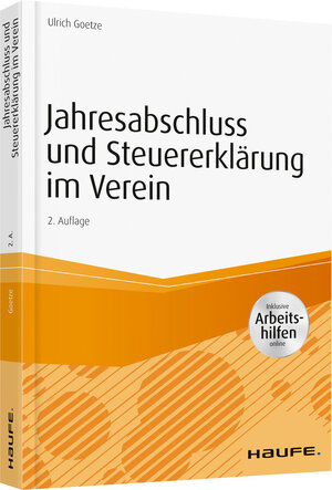 Buchcover Jahresabschluss und Steuererklärung im Verein | Ulrich Goetze | EAN 9783648131756 | ISBN 3-648-13175-3 | ISBN 978-3-648-13175-6
