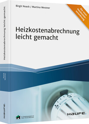 Buchcover Heizkostenabrechnung leicht gemacht | Birgit Noack | EAN 9783648136416 | ISBN 3-648-13641-0 | ISBN 978-3-648-13641-6