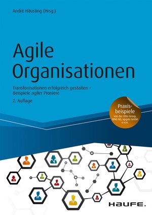 Buchcover Agile Organisationen | EAN 9783648138311 | ISBN 3-648-13831-6 | ISBN 978-3-648-13831-1