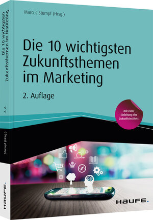 Buchcover Die 10 wichtigsten Zukunftsthemen im Marketing  | EAN 9783648138755 | ISBN 3-648-13875-8 | ISBN 978-3-648-13875-5