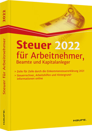 Buchcover Steuer 2022 für Arbeitnehmer, Beamte und Kapitalanleger | Willi Dittmann | EAN 9783648139080 | ISBN 3-648-13908-8 | ISBN 978-3-648-13908-0