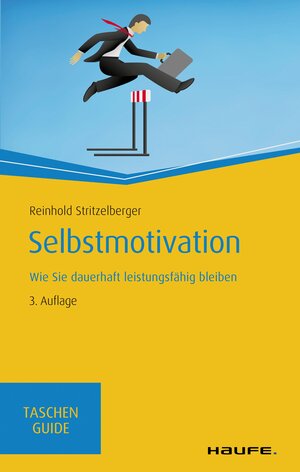 Buchcover Selbstmotivation | Reinhold Stritzelberger | EAN 9783648140208 | ISBN 3-648-14020-5 | ISBN 978-3-648-14020-8