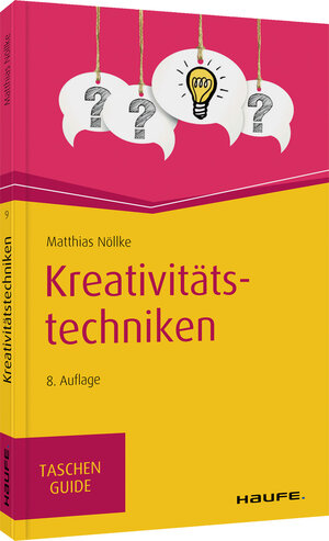Buchcover Kreativitätstechniken | Matthias Nöllke | EAN 9783648140215 | ISBN 3-648-14021-3 | ISBN 978-3-648-14021-5