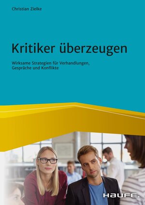 Buchcover Kritiker überzeugen | Christian Zielke | EAN 9783648147986 | ISBN 3-648-14798-6 | ISBN 978-3-648-14798-6