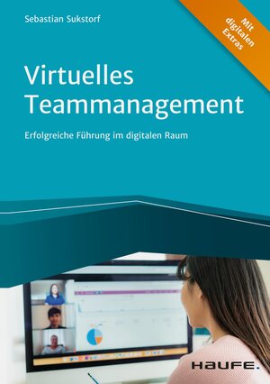 Buchcover Virtuelles Teammanagement | Sebastian Sukstorf | EAN 9783648148211 | ISBN 3-648-14821-4 | ISBN 978-3-648-14821-1