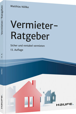 Buchcover Vermieter-Ratgeber | Matthias Nöllke | EAN 9783648148938 | ISBN 3-648-14893-1 | ISBN 978-3-648-14893-8