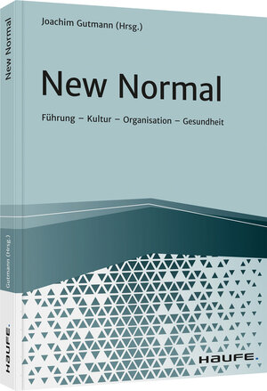 Buchcover New Normal | Joachim Gutmann | EAN 9783648149324 | ISBN 3-648-14932-6 | ISBN 978-3-648-14932-4