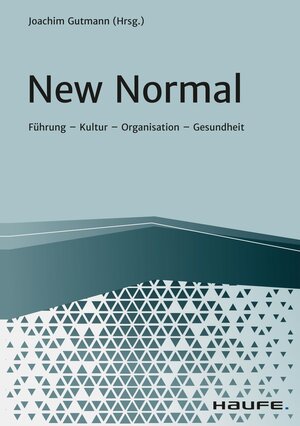 Buchcover New Normal | Joachim Gutmann | EAN 9783648149348 | ISBN 3-648-14934-2 | ISBN 978-3-648-14934-8
