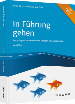 Buchcover In Führung gehen - inkl. Arbeitshilfen online | Hans-Jürgen Resetka | EAN 9783648149461 | ISBN 3-648-14946-6 | ISBN 978-3-648-14946-1