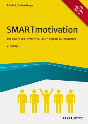 Buchcover Dauerhafte Selbstmotivation - inkl. Arbeitshilfen online | Reinhold Stritzelberger | EAN 9783648149508 | ISBN 3-648-14950-4 | ISBN 978-3-648-14950-8