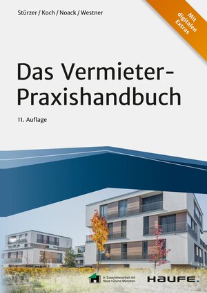 Buchcover Das Vermieter-Praxishandbuch | Rudolf Stürzer | EAN 9783648152003 | ISBN 3-648-15200-9 | ISBN 978-3-648-15200-3