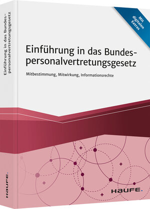 Buchcover Einführung in das Bundespersonalvertretungsgesetz  | EAN 9783648155189 | ISBN 3-648-15518-0 | ISBN 978-3-648-15518-9