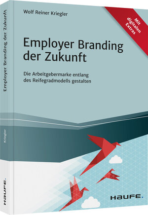 Buchcover Employer Branding der Zukunft | Wolf Reiner Kriegler | EAN 9783648155448 | ISBN 3-648-15544-X | ISBN 978-3-648-15544-8