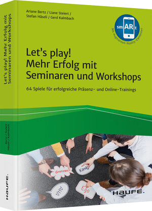 Buchcover Let's play! Mehr Erfolg mit Seminaren und Workshops | Ariane Bertz | EAN 9783648155677 | ISBN 3-648-15567-9 | ISBN 978-3-648-15567-7