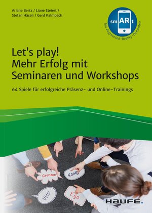 Buchcover Let's play! Mehr Erfolg mit Seminaren und Workshops | Ariane Bertz | EAN 9783648155684 | ISBN 3-648-15568-7 | ISBN 978-3-648-15568-4